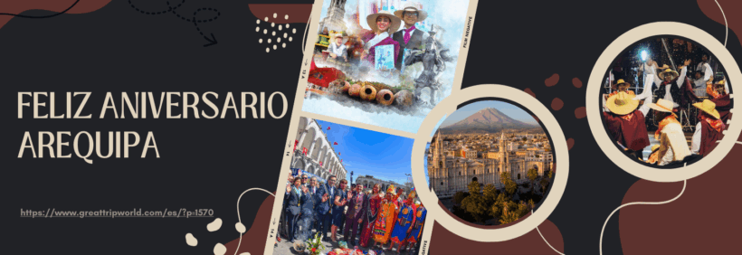 Arequipa Celebró 485 Años de Historia y Tradición 🎉