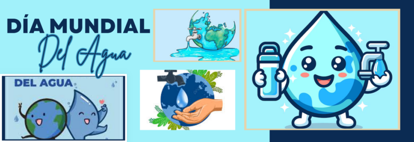 Día Mundial del Agua 2026.