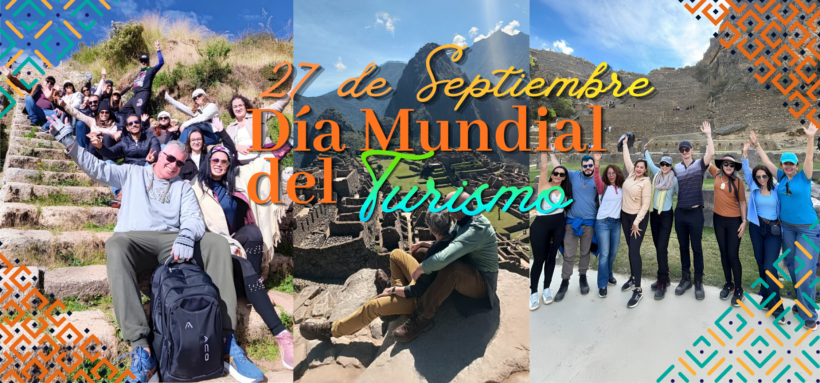 27 de septiembre Día Mundial del Turismo Un mundo que se recorre también se cuida 🌍